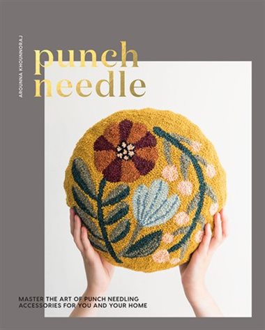 Punch Needle: Master the Art of Punch Needling Accessories For Your Home